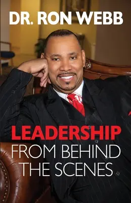 Conducerea din spatele scenei - Leadership From Behind the Scenes