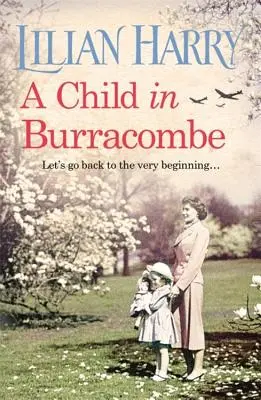 Un copil în Burracombe - A Child in Burracombe