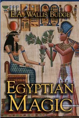 Magia egipteană - Egyptian Magic