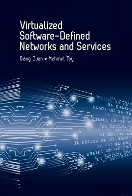 Rețele și servicii virtualizate definite de software - Virtualized Software-Defined Networks and Services