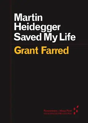 Martin Heidegger mi-a salvat viața - Martin Heidegger Saved My Life