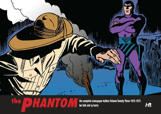 The Phantom the Complete Dailies Volumul 23: 1971-1973 - The Phantom the Complete Dailies Volume 23: 1971-1973