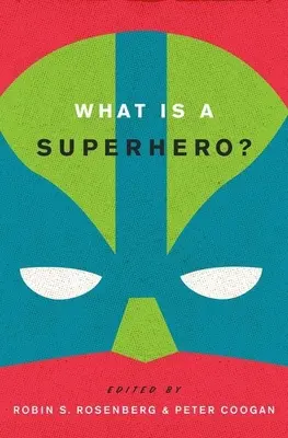 Ce este un supererou? - What Is a Superhero?