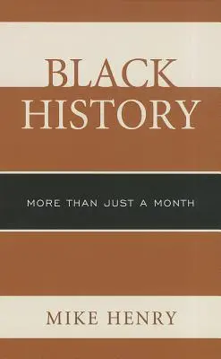 Istoria negrilor: Mai mult decât o simplă lună - Black History: More than Just a Month