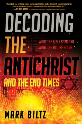 Decodarea Antihristului și a vremurilor din urmă: Ce spune Biblia și ce ne rezervă viitorul - Decoding the Antichrist and the End Times: What the Bible Says and What the Future Holds