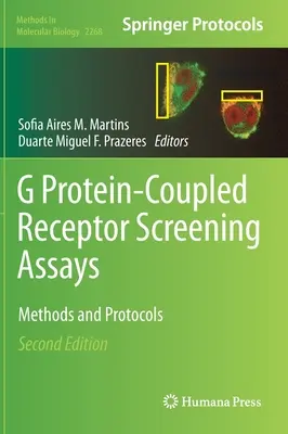 G Protein-Coupled Receptor Screening Assays: Metode și protocoale - G Protein-Coupled Receptor Screening Assays: Methods and Protocols