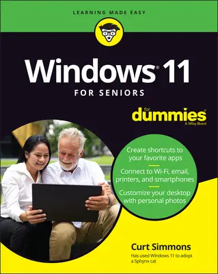 Windows 11 pentru seniori pentru manechine - Windows 11 for Seniors for Dummies