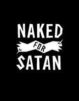 Nud pentru Satana - Naked for Satan