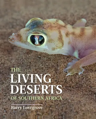 Deșerturile vii ale Africii de Sud - The Living Deserts of Southern Africa