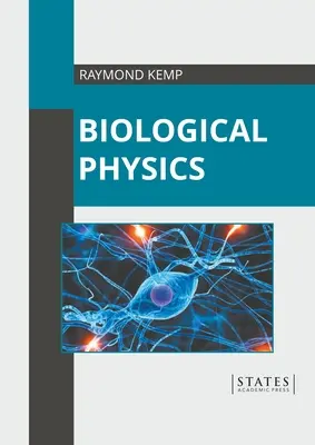 Fizică biologică - Biological Physics