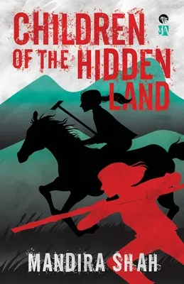Copiii din ținutul ascuns - Children of the Hidden Land