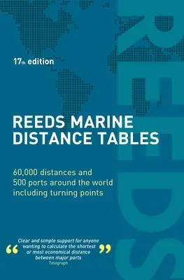 Reeds Marine Distance Tables Ediția a 17-a - Reeds Marine Distance Tables 17th Edition