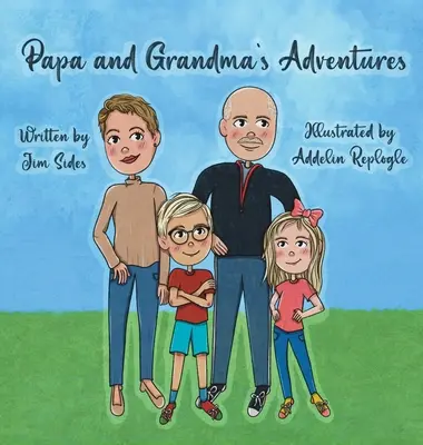 Aventurile lui tata și ale bunicii - Papa and Grandma's Adventures