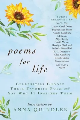 Poezii pentru viață: Celebrități își aleg poemul preferat și spun de ce le inspiră - Poems for Life: Celebrities Choose Their Favorite Poem and Say Why It Inspires Them