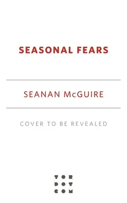 Temeri de sezon - Seasonal Fears