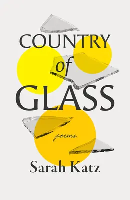 Țara de sticlă: Poezii - Country of Glass: Poems