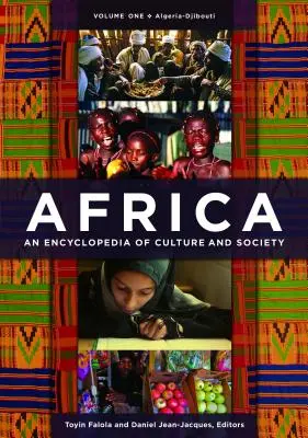 Africa [3 volume]: O enciclopedie a culturii și societății - Africa [3 Volumes]: An Encyclopedia of Culture and Society