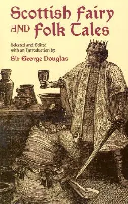 Basme și povești populare scoțiene - Scottish Fairy and Folk Tales