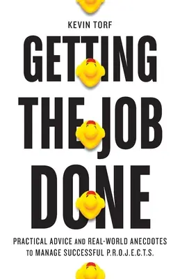 Să ne facem treaba - Getting the Job Done