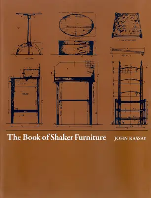 Cartea mobilierului Shaker - The Book of Shaker Furniture