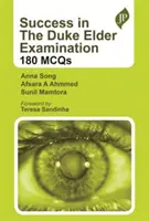 Succes în cadrul examenului Duke Elder: 180 MCQs - Success in The Duke Elder Examination: 180 MCQs