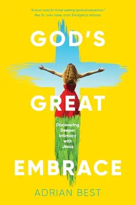 Marea îmbrățișare a lui Dumnezeu - God's Great Embrace
