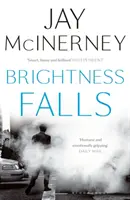 Strălucirea cade - Brightness Falls