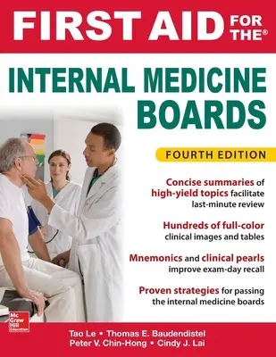 Primul ajutor pentru examenele de medicină internă, ediția a patra - First Aid for the Internal Medicine Boards, Fourth Edition