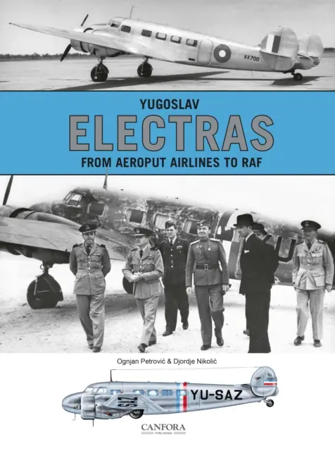Yugoslav Electras - De la Aeroput Airlines la RAF - Yugoslav Electras - From Aeroput Airlines to RAF