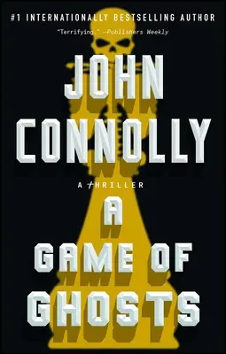 Un joc al fantomelor: A Thrillervolume 15 - A Game of Ghosts: A Thrillervolume 15