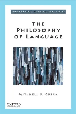 Filosofia limbajului - The Philosophy of Language