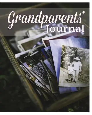 Jurnalul bunicilor - Grandparents' Journal