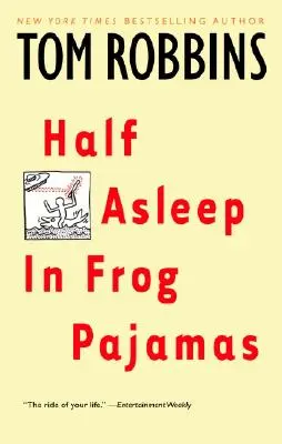Pe jumătate adormit în pijamale de broască - Half Asleep in Frog Pajamas