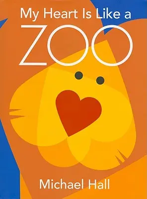 Inima mea este ca o grădină zoologică - My Heart Is Like a Zoo
