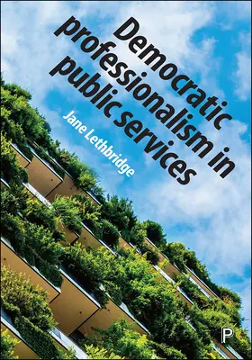 Profesionalismul democratic în serviciile publice - Democratic Professionalism in Public Services