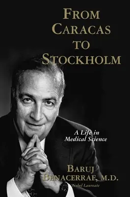 De la Caracas la Stockholm: O viață în știința medicală - From Caracas to Stockholm: A Life in Medical Science
