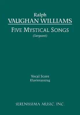 Five Mystical Songs: Partitură vocală - Five Mystical Songs: Vocal score
