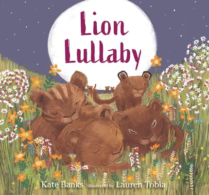 Cântecul de leu - Lion Lullaby - Lion Lullaby