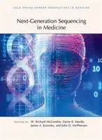 Secvențierea de generație următoare în medicină - Next-Generation Sequencing in Medicine