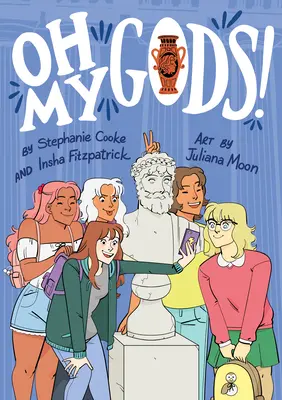 O, zeii mei! - Oh My Gods!