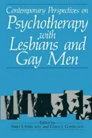 Perspective contemporane asupra psihoterapiei cu lesbiene și bărbați gay - Contemporary Perspectives on Psychotherapy with Lesbians and Gay Men