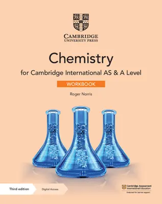 Cambridge International as & a Level Chemistry Workbook cu acces digital (2 ani) - Cambridge International as & a Level Chemistry Workbook with Digital Access (2 Years)