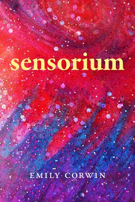 Sensorium: Poezie - Sensorium: Poetry