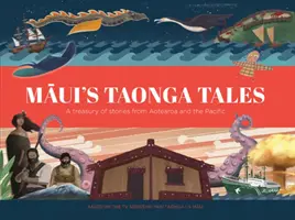 Poveștile Taonga din Maui - Maui's Taonga Tales