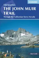 Traseul John Muir - The John Muir Trail