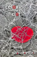 Celox și Clot - The Celox and the Clot
