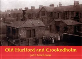 Old Hurlford și Crookedholm - Old Hurlford and Crookedholm