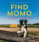 Find Momo Coast to Coast: O carte de fotografie - Find Momo Coast to Coast: A Photography Book