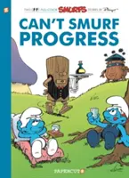 The Smurfs #23: Nu poți strumfa progresul - The Smurfs #23: Can't Smurf Progress