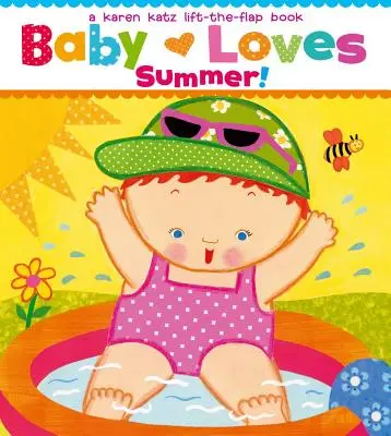 Bebelușul iubește vara! - Baby Loves Summer!